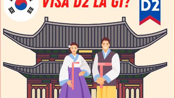 Visa D2 là gì? Chương trình Du học tại  Hàn Quốc - ứng viên nên biết!